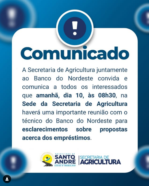 Reunião sobre propostas de empréstimos com técnico do Banco do Nordeste acontece nesta sexta (10)