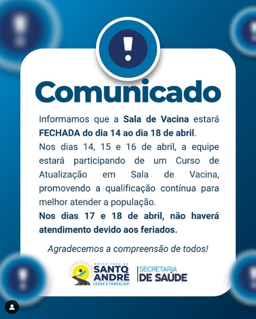 Sala de Vacina fechada de 14 a 18 de abril para curso de capacitação e feriados
