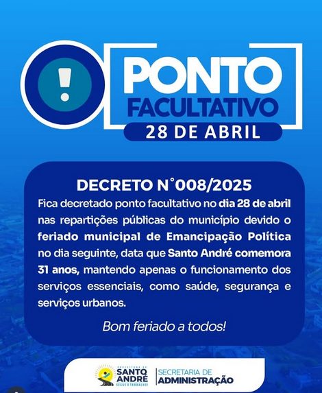 Ponto facultativo será decretado em 28 de abril pelo feriado de Emancipação Política em Santo André