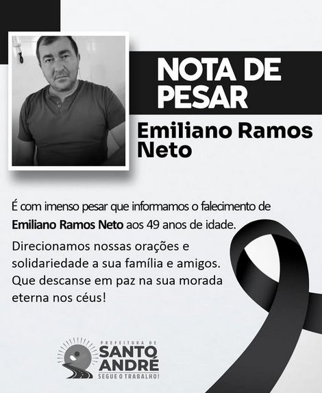 Luto em Santo André: falece Emiliano Ramos Neto