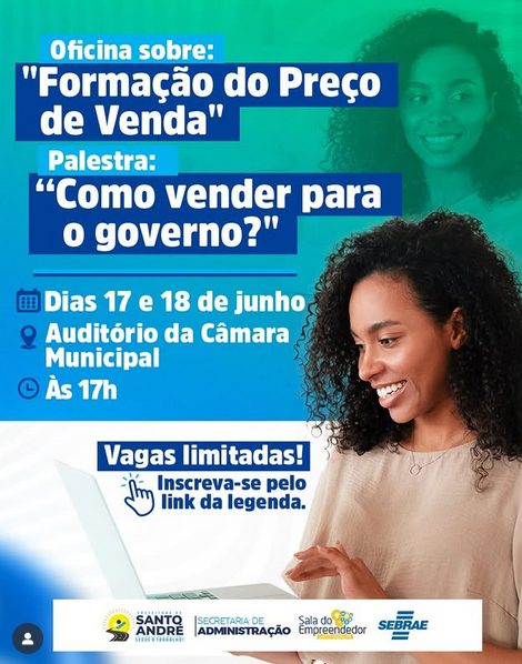 Prefeitura de Santo André e SEBRAE promovem oficina e palestra sobre empreendedorismo