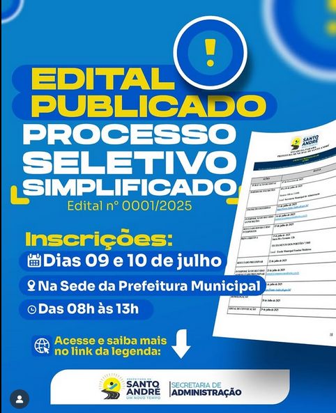 Edital aberto: inscrições para Processo Seletivo Simplificado 0001/2025 em Santo André