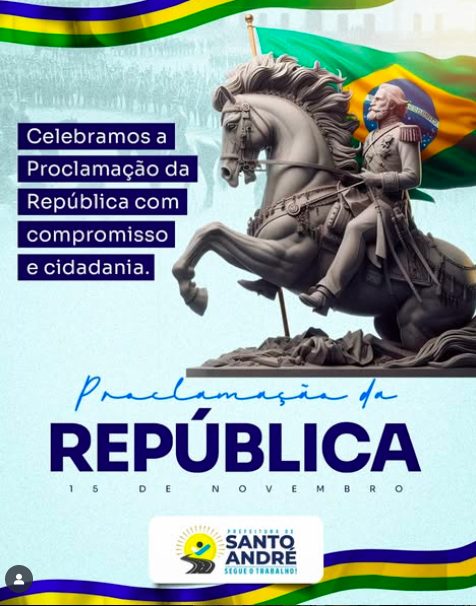 15 de Novembro - Proclamação da República