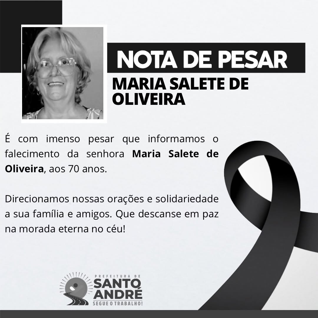 Prefeitura emite nota de pesar pela morte de Maria Salete de Oliveira