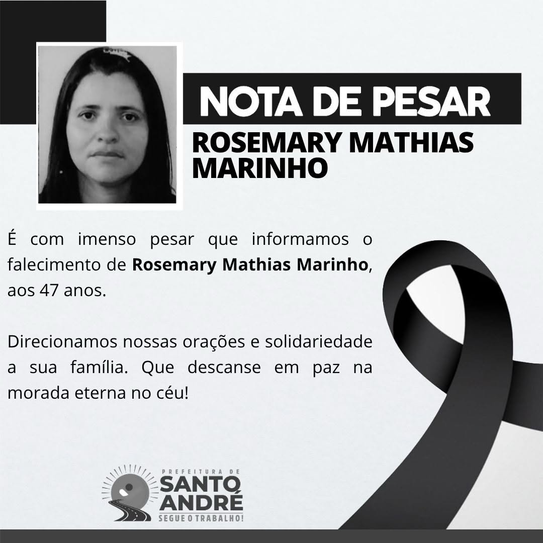 Município lamenta falecimento de Rosemary Mathias Marinho
