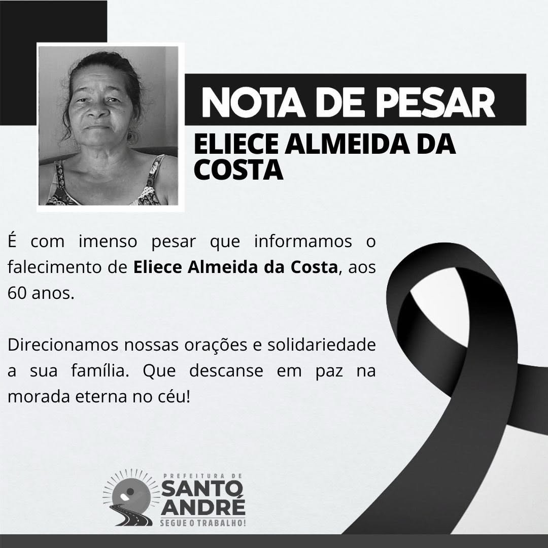 Prefeitura Municipal lamenta falecimento de Eliece Almeida da Costa